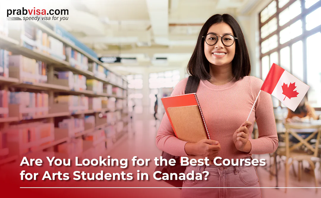 Best Courses for Arts Students in Canada