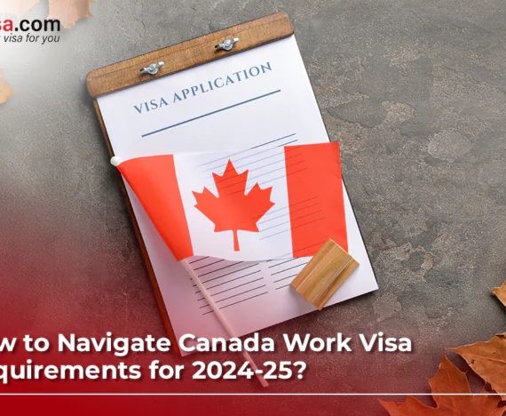 Canada Work Visa Requirements