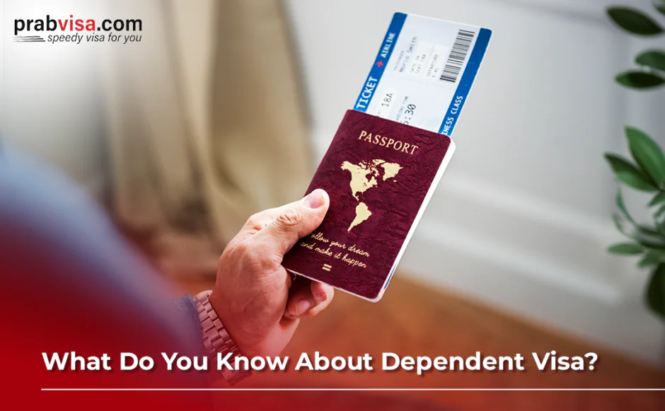 Dependent Visa